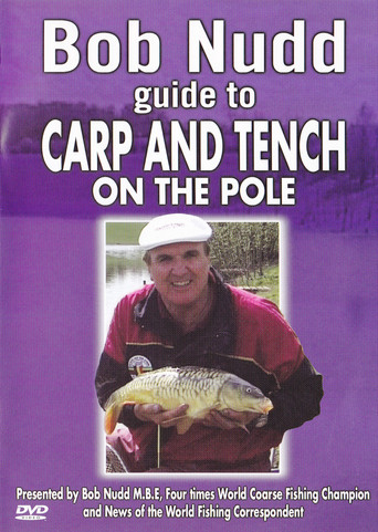 Movie poster for Bob Nudd guide to Carp and Tench on the Pole