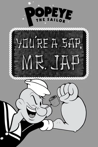 Movie poster for You're a Sap, Mr. Jap (1942)