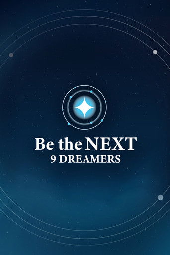 Be the NEXT: 9 Dreamers poster
