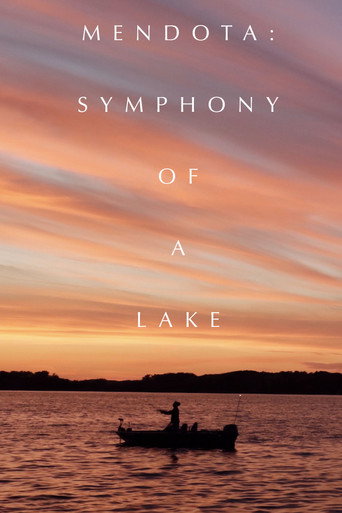 Movie poster for Mendota: Symphony of a Lake (2025)