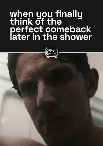 when you finally think of the perfect comeback later in the shower poster