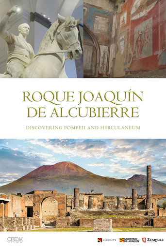 Movie poster for Descubriendo Pompeya y Herculano. El Legado de Roque Joaquín de Alcubierre (2025)