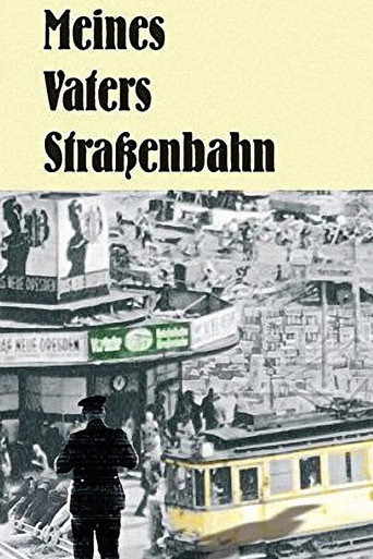 Series poster for Meines Vaters Straßenbahn (1980)