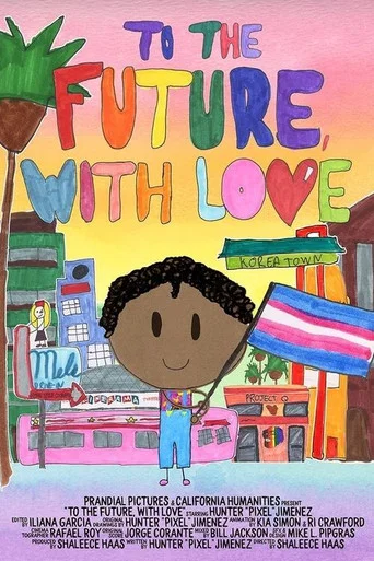 Movie poster for To the Future, with Love (2021)