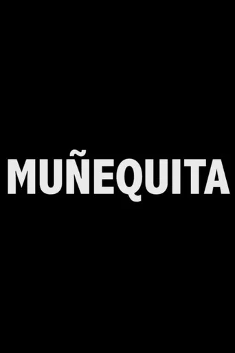 Movie poster for Muñequita (2015)