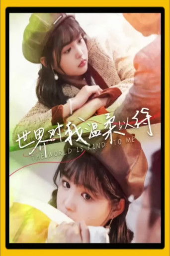 The World is Kind to Me poster