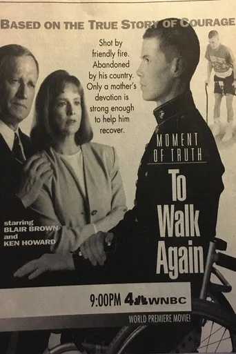 Movie poster for Moment of Truth: To Walk Again (1994)