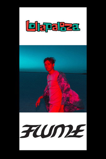Movie poster for Flume - Live at Lollapalooza (2019)