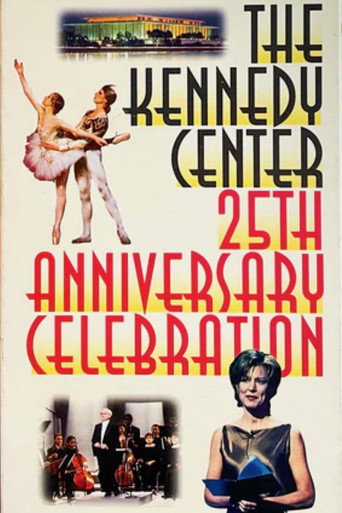 Movie poster for The Kennedy Center's 25th Anniversary Celebration (1996)