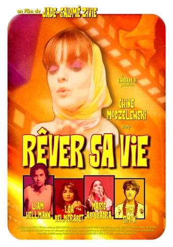 Movie poster for Rêver sa Vie (2021)