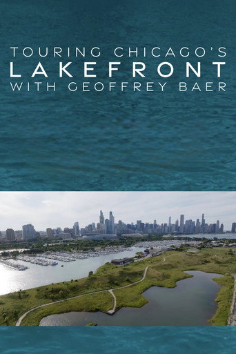 Movie poster for Touring the Lakefront with Geoffrey Baer (2025)
