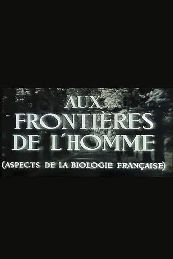 Aux frontières de l'Homme poster