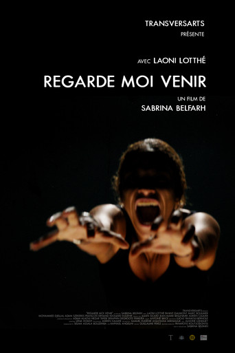 Movie poster for Regarde moi venir (2025)