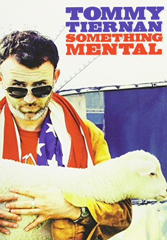 Movie poster for Tommy Tiernan: Something Mental (2008)