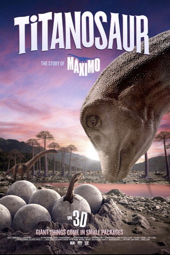 Movie poster for TITANOSAUR 3D: THE STORY OF MÁXIMO (2019)