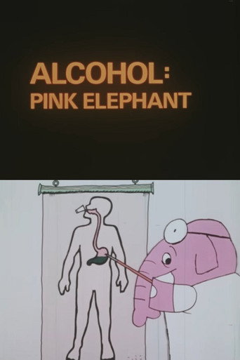 Movie poster for Alcohol: Pink Elephant (1975)