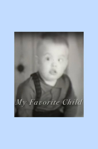 Movie poster for My Favorite Child (2007)