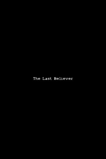Movie poster for The Last Believer (2006)
