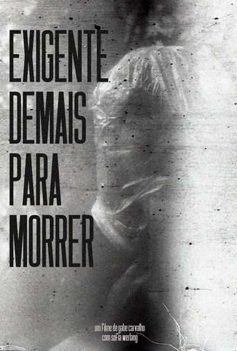 Movie poster for Exigente Demais Para Morrer