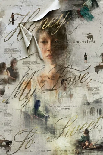 Movie poster for Honey, My Love, So Sweet (2025)