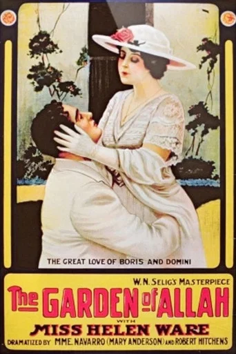 Movie poster for The Garden of Allah (1916)