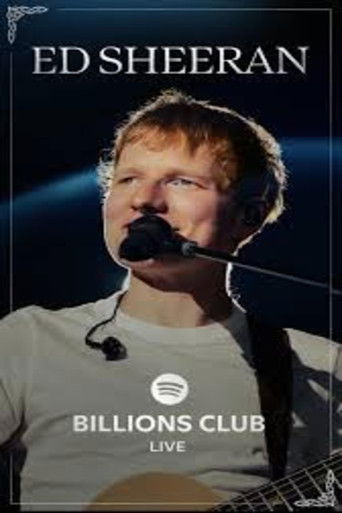 Billions Club Live with Ed Sheeran: A Concert Film poster
