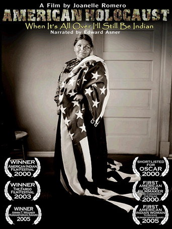 Movie poster for American Holocaust: When It’s All Over I’ll Still Be Indian (2000)
