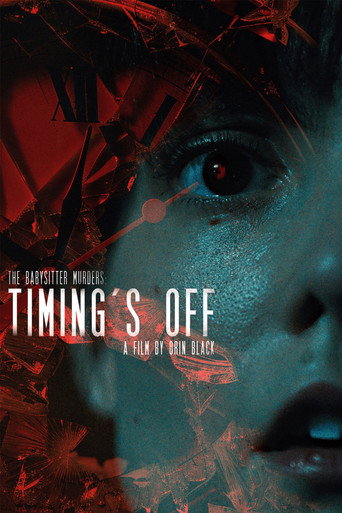 Movie poster for The Babysitter Murders: Timing's Off (2024)