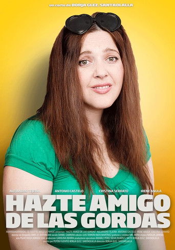 Hazte amigo de las gordas poster