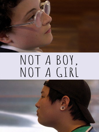 Movie poster for Not a Boy, Not a Girl (2020)