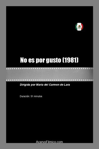 Movie poster for No es por gusto (1981)