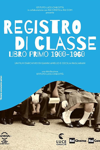 Movie poster for Class Register. First Book 1900-1960 (2015)