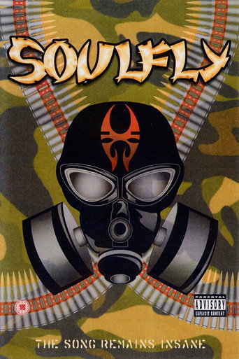 Movie poster for Soulfly - The Song Remains Insane (2005)
