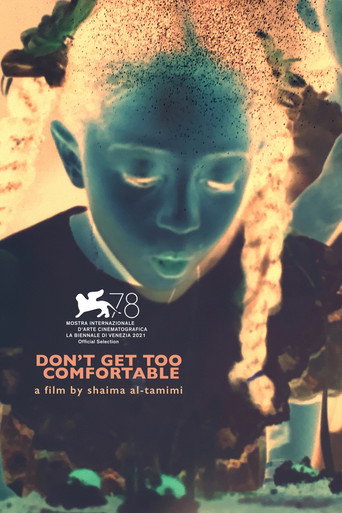 Movie poster for Don't Get Too Comfortable (2021)