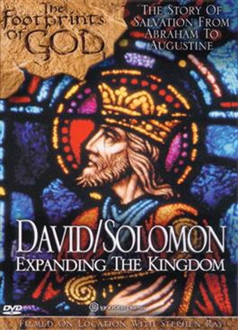 Movie poster for The Footprints of God: David and Solomon Expanding the Kingdom (2006)