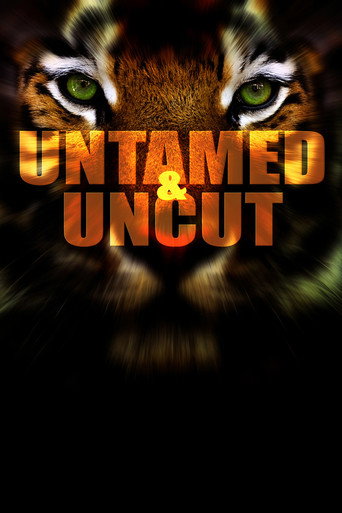 Series poster for Untamed & Uncut (2008)