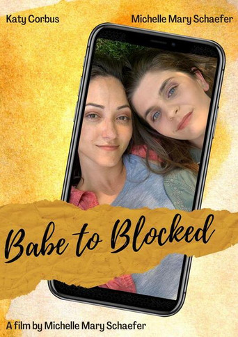 Movie poster for Babe to Blocked (2023)