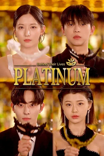 Series poster for Platinum - Behind Their Lives (2025)