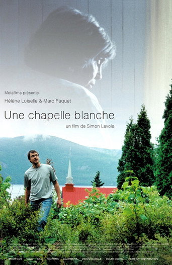 Movie poster for Une chapelle blanche (2005)
