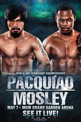 Movie poster for Manny Pacquiao vs. Shane Mosley (2011)