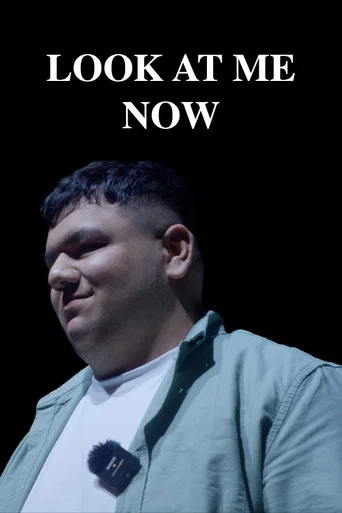 Movie poster for Look At Me Now (2025)