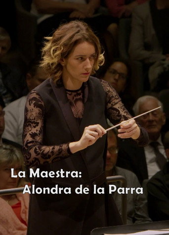 La Maestra: Alondra de la Parra poster