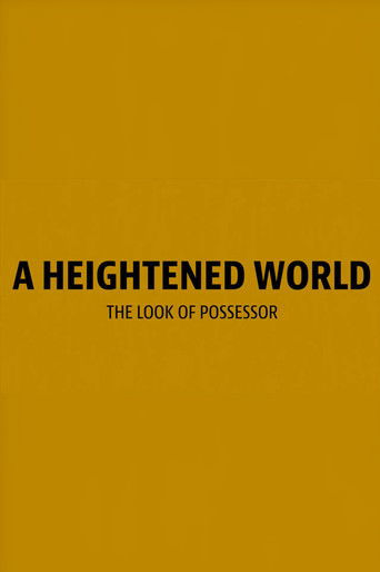 A Heightened World poster
