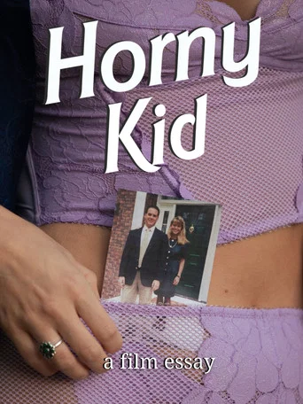 Movie poster for Horny Kid - A film essay (2022)