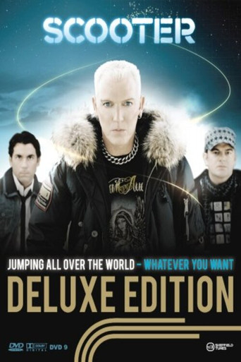 Movie poster for Scooter – Jumping All Over The World - Whatever You Want (2007)
