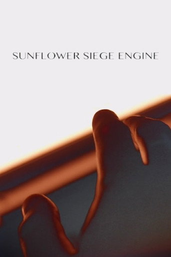 Movie poster for Sunflower Siege Engine (2023)