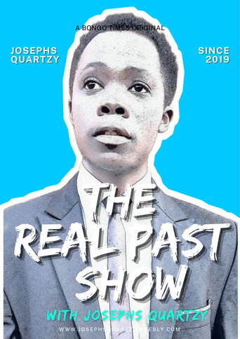 Series poster for The Real Past with Josephs Quartzy (2019)