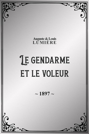 Movie poster for Le gendarme et le voleur (1897)