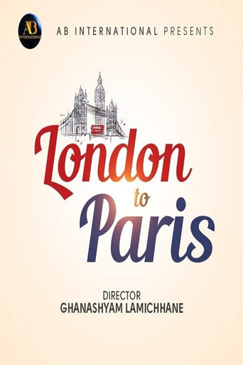 Movie poster for London To Paris (2024)