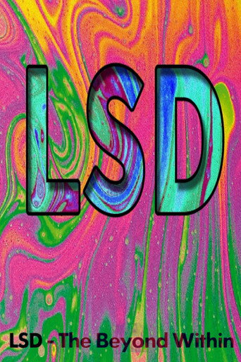 Movie poster for LSD: The Beyond Within (1986)